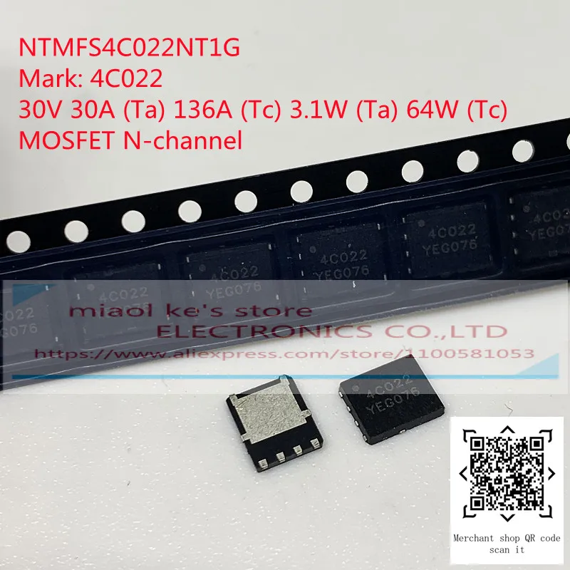 [10pcs]100%New original: NTMFS4C10NT1G NTMFS4C022NT1G NTMFS4C025NT1G NTMFS4C10N NTMFS4C022N NTMFS4C025N 4C10N 4C022N 4C025N