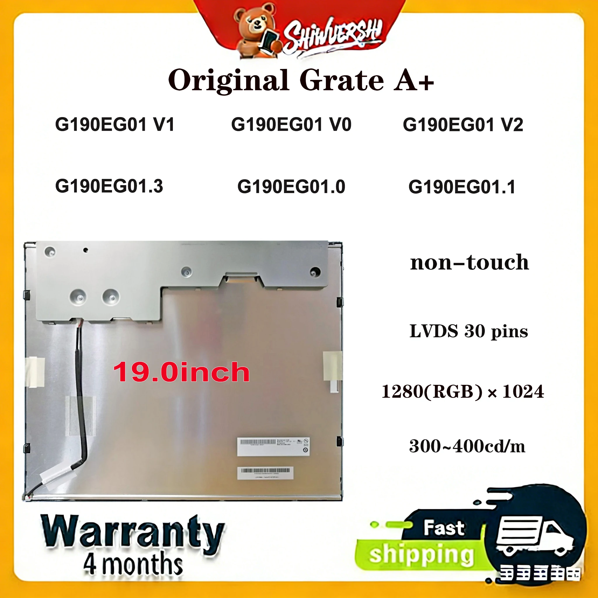

Original New A+ 19.0" Lcd Screen G190EG01 V1 G190EG01 V0 G190EG01 V2 G190EG01.3 G190EG01.0 G190EG01.1 30 pins Replacement