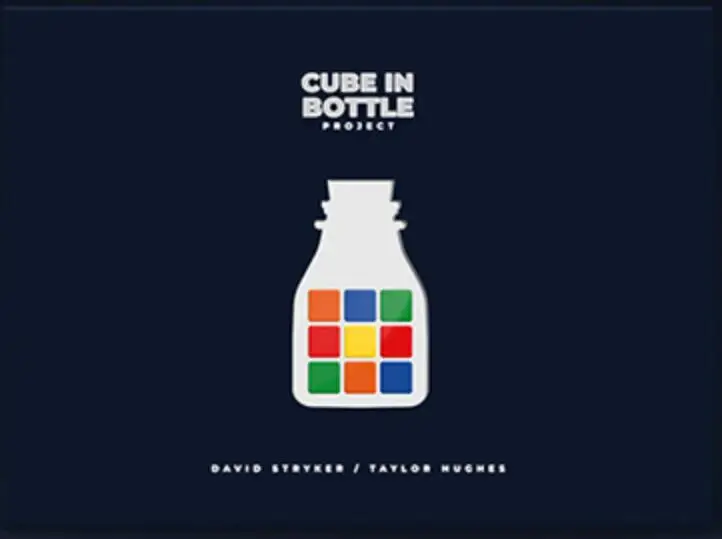 Cube in Bottle Project by Taylor Hughes , Orbit by Greg Rostami ，Recover by Robby Constantine , JRS Control by Joseph B Magic