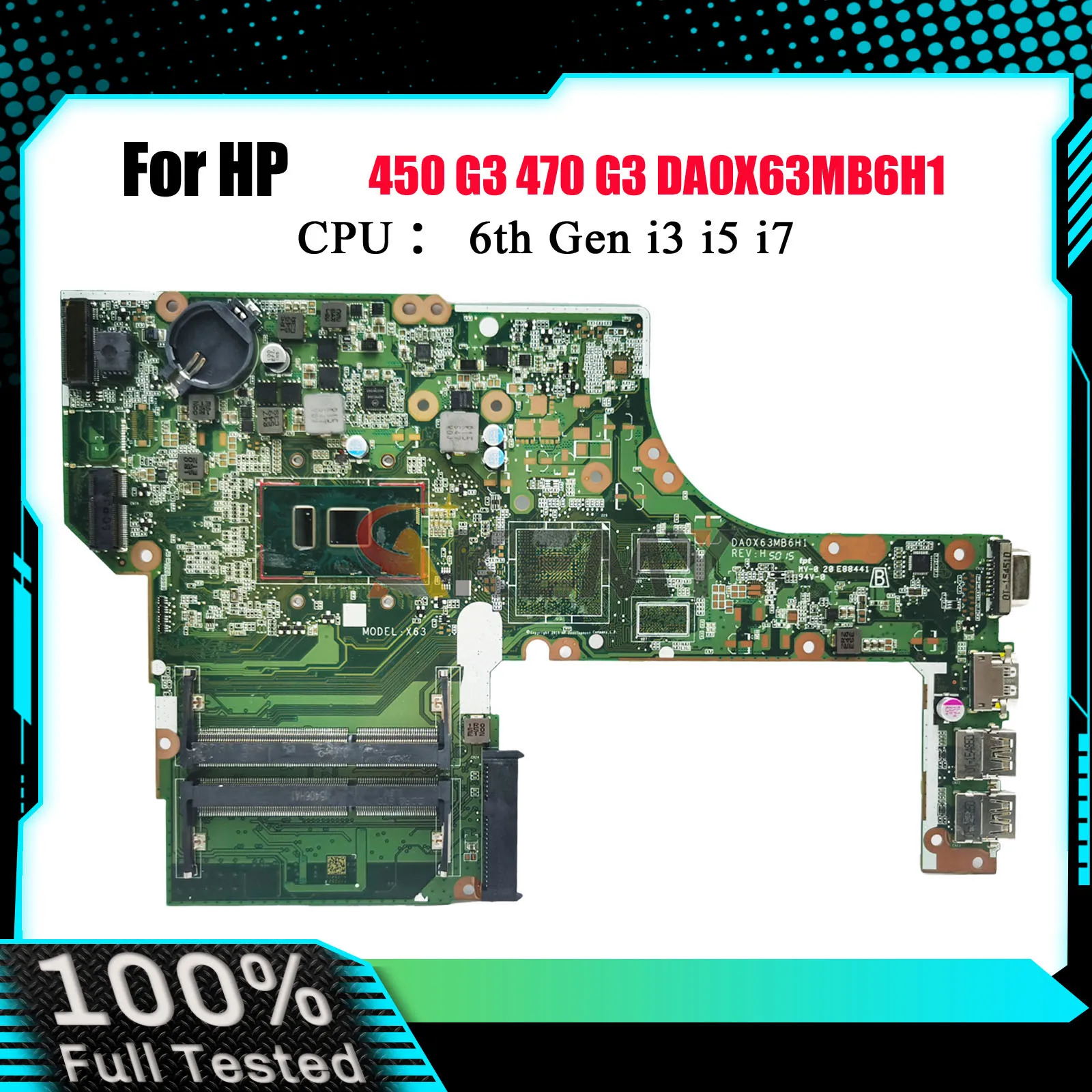 

DA0X63MB6H1 Материнская плата для ноутбука HP ProBook 450 G3 470 G3 с процессором i5 i7 UMA 830932-601 830930-601 100% полностью протестирована