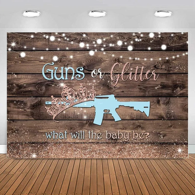 Guns Glitter Gender Reveal Backdrop Brown Wood Photography Background He or She Boy or Girl Baby Shower Party Banner Decoration