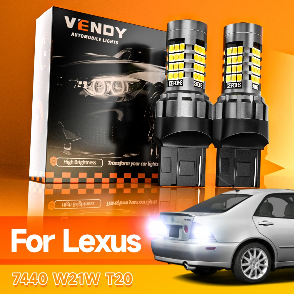 

2pcs LED Reverse Light Blub Backup Lamp W21W 7440 T20 Canbus No Error For Lexus LX470 LS400 RX300 IS300 GX470 2001-2009