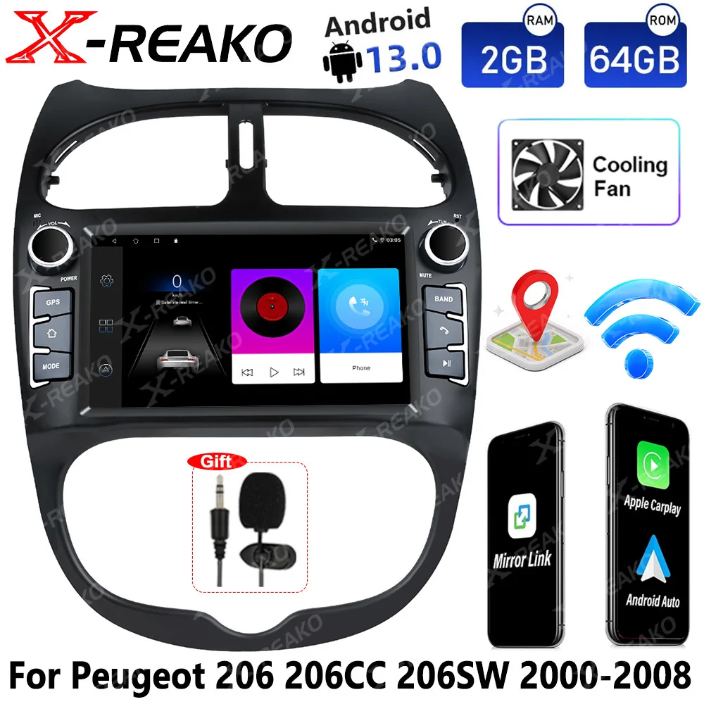 X-REAKO 2+64G Carplay Auto Car Radio for Peugeot 206 206CC 206SW 2000-2008 Multimedia Player Navigation GPS 2Din Stereo WIFI FM