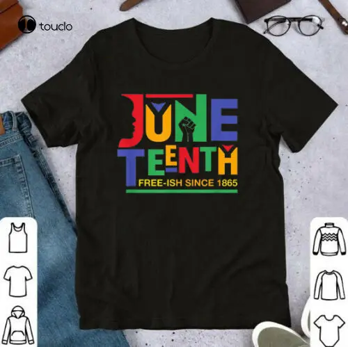 Juneteenth Freeish Since 1865 Melanin Black History T-Shirt Unisex Custom Aldult Teen Unisex Digital Printing Tee Shirts Xs-5Xl