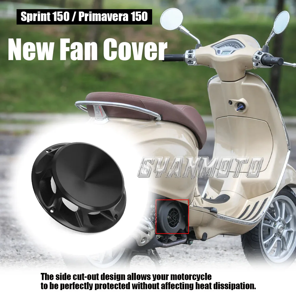 

Motorcycle Accessories Engine Radiator Fan Protector Radiator Shield New Fan Cover For Vespa Primavera 150 Sprint150 Sprint 150