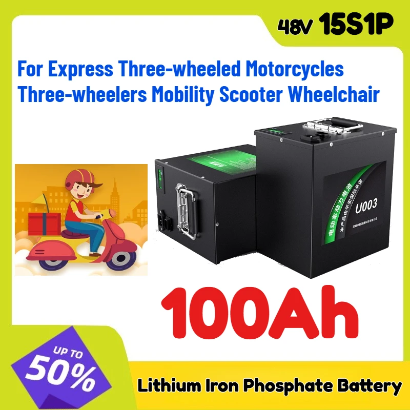 48v Lithium Iron Phosphate Battery100Ah 15S1P for Express Three-wheeled Motorcycles Three-wheelers Mobility Scooter Wheelchair