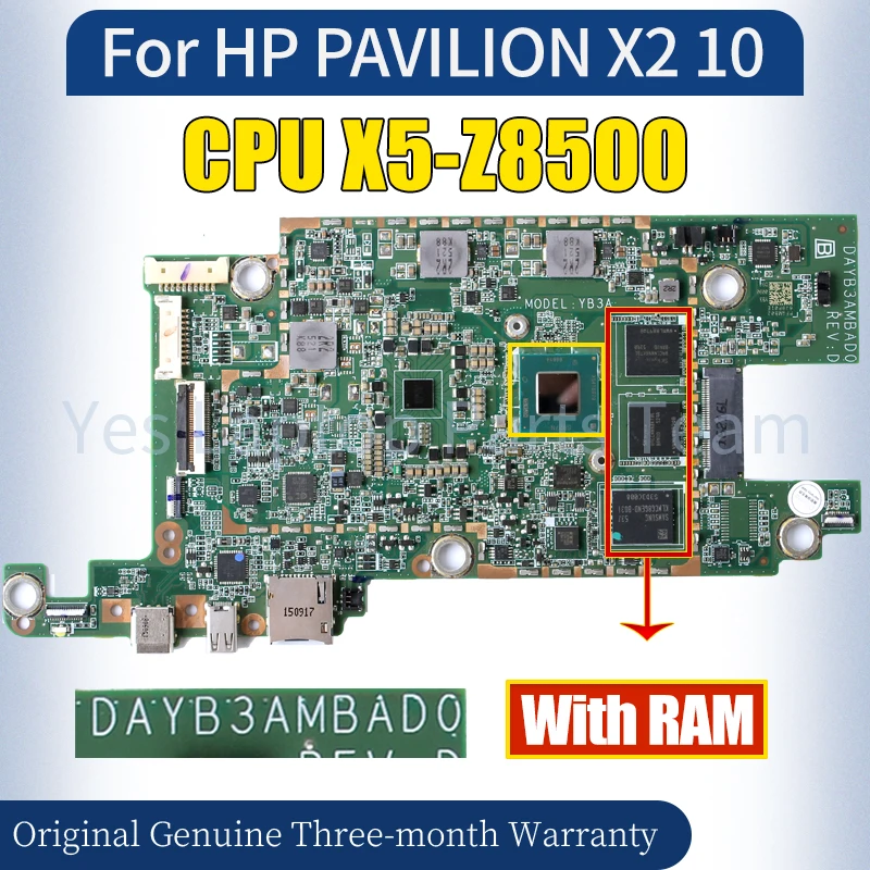 

DAYB3AMBAD0 For HP PAVILION X2 10 Laptop Mainboard SR27N X5-Z8500 With RAM Notebook Motherboard 100％ Tested