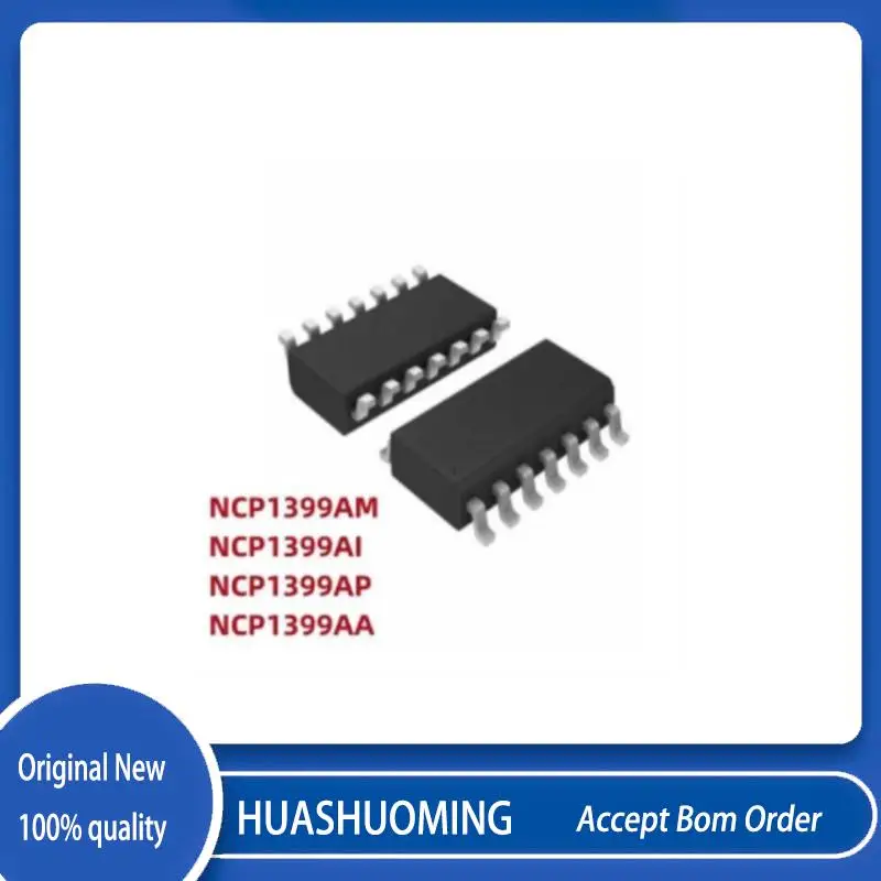

5 шт./лот, новый NCP1399AM NCP1399AI NCP1399AP NCP1399AMDR2G NCP1399AIDR2G NCP1399APDR2G NCP1399AA NCP1399AADR2G sop-14
