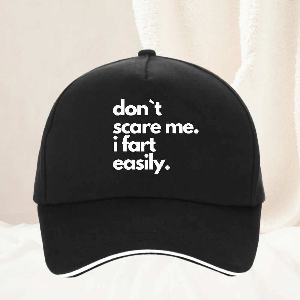 

Don`t Scare Me I Fart Easily funny Baseball Cap cool Summer Trucker Hat for Women Men Casual Sunhat