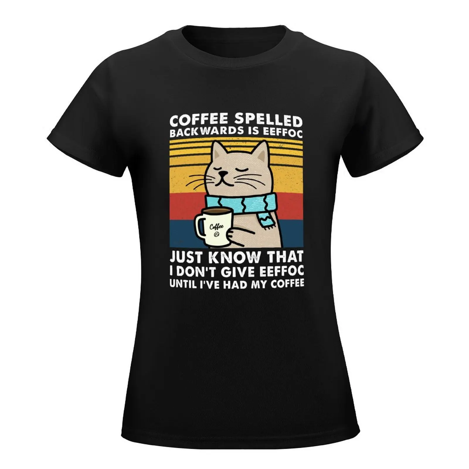 Coffee Spelled Backwards Is Eeffoc Cat Drinking T-Shirt kawaii clothes female Woman fashion