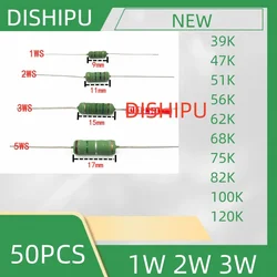 50PCS 1W 2W 3W wire-wound resistor 39K 47K 51K 56K 62K 68K 75K 82K 100K 120K