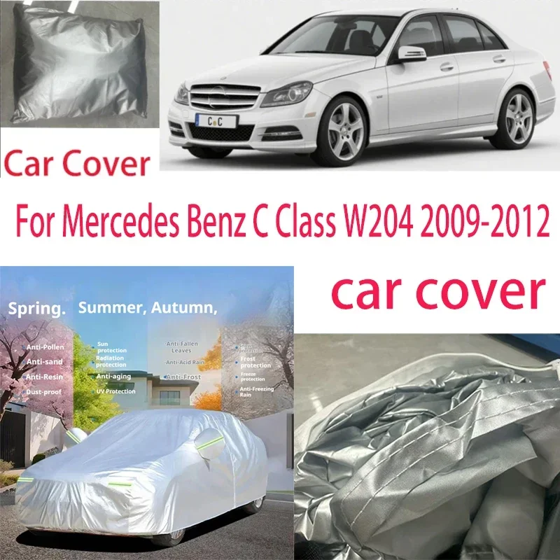 

For Mercedes Benz C Class W204 2009-2012 Car Cover Protection Sunscreen Heat Insulation Dust Resistant Scratch Car Exterior