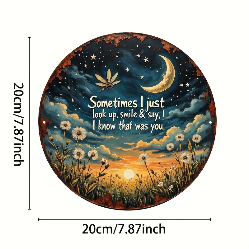 2D Flat Round Metal Tin Wall Art, Moon Dragonfly Dandelion Starry Sky Quote 20x20cm HD Print Iron Plaque, Pre-drilled Outdoor Ga