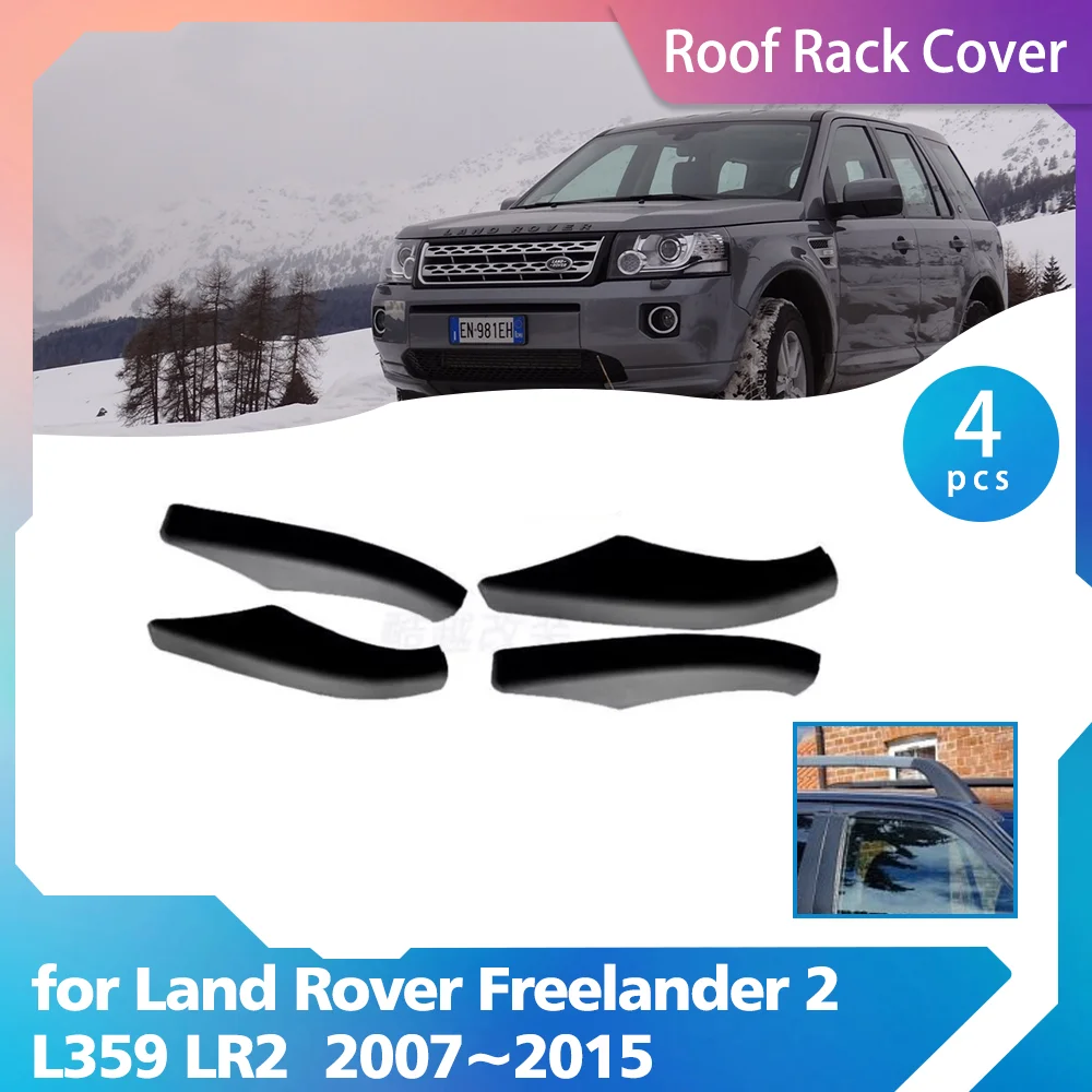 Cremalheira do tejadilho para Land Rover Freelander 2 L359 LR2 2007 ~ 2015 2008 2009 2010 2011 2012 2013 2014 ABS Car Bagagem Bar Parte Ferroviário End Capa Shell Cap Guarnição Shell Acessorie