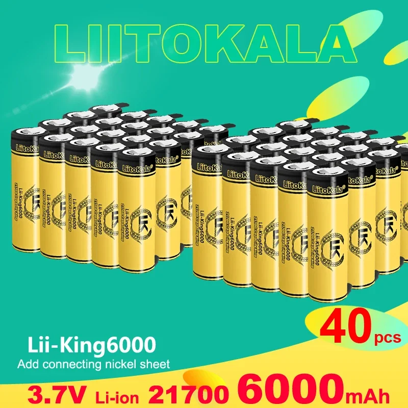 40PCS LiitoKala King6000+Nickel 3.7V 21700 6000mAh Top High-performance Rechargeable Battery for power tools and flashlight