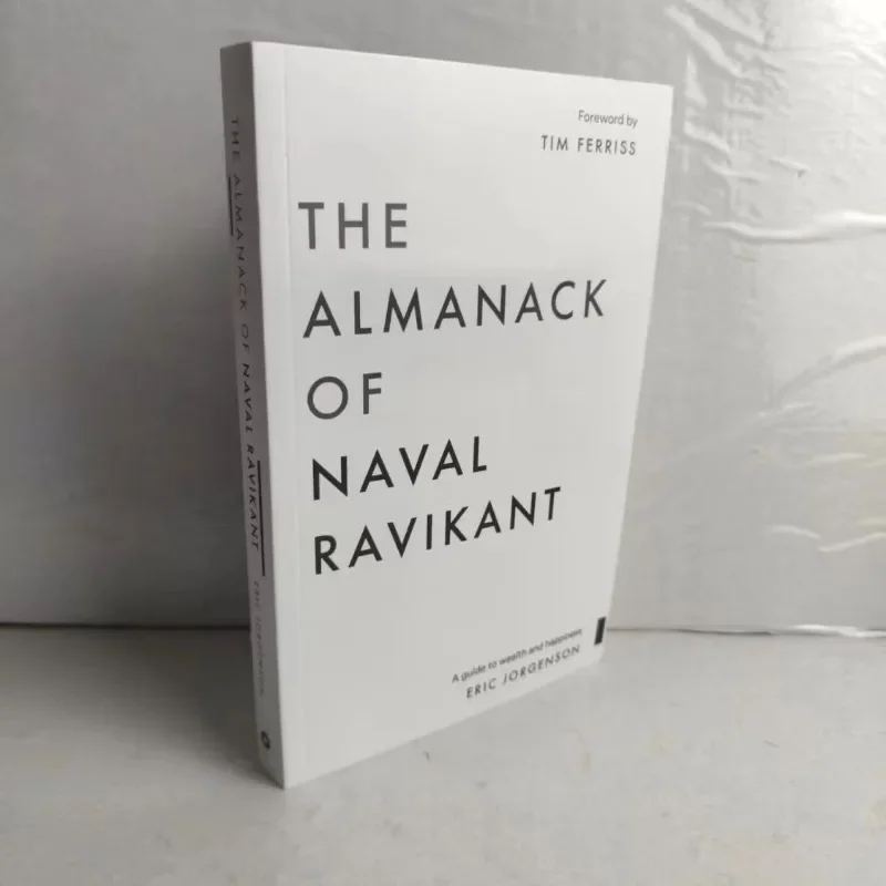 

The Almanack of Naval Ravikant: A Guid To Wealth And Happiness English Book Paperback book None bíblia libro novel