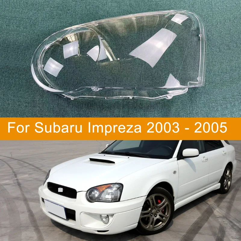 Coppia per Subaru Impreza 2003 - 2005 copertura fari paralume trasparente guscio del faro lente anteriore di ricambio per auto in Plexiglass