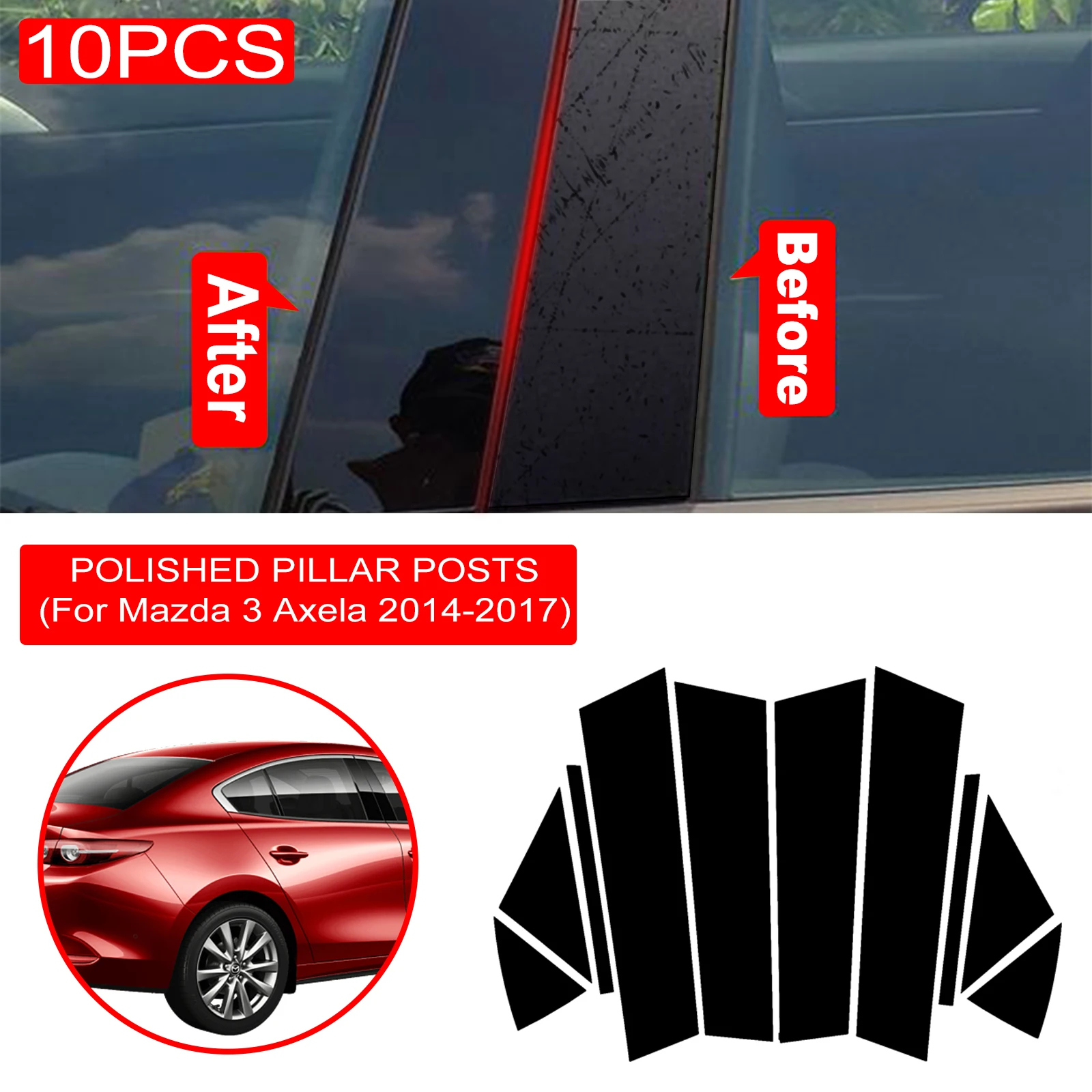 Black Pillar Posts Car Stickers For Mazda 3 Axela 2014 - 2017 Set Cover Door Window Casement Trims Auto AUTO Accessories 10 Pcs