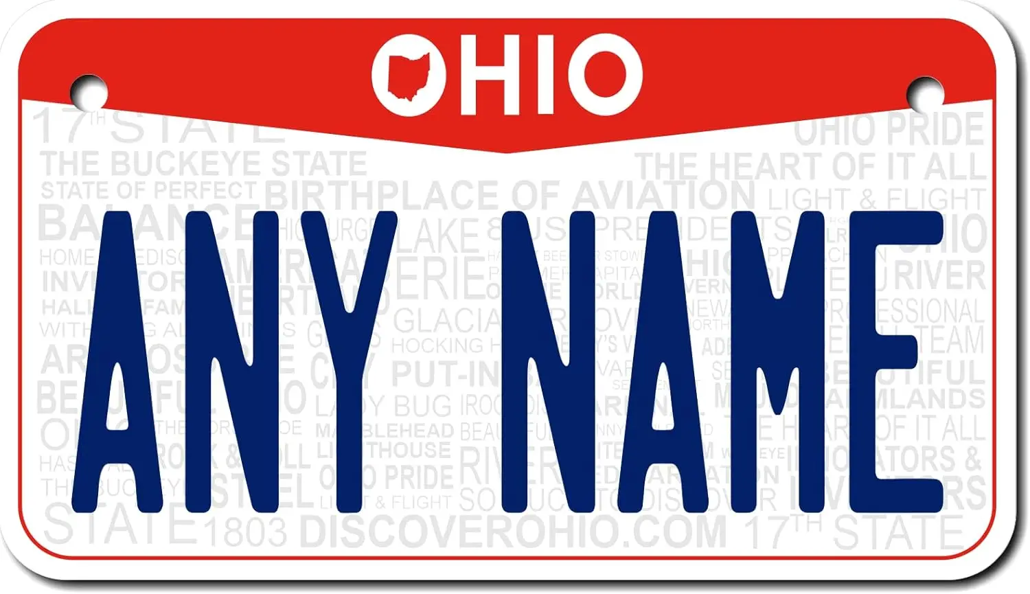 Personalized Ohio Metal Sign - Sizes for Kids Bikes, Cars, Trucks, Cart, Key Rings Version 3 (4 X 7 Aluminum Metal Sign)