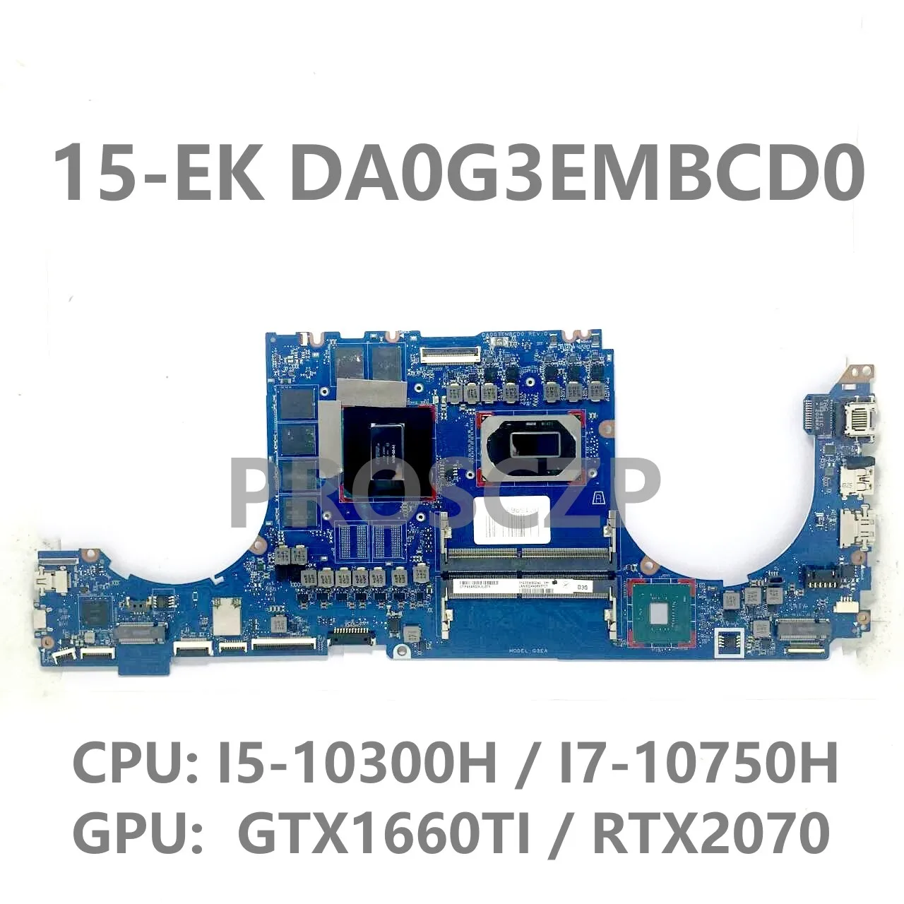 L98750-001 L98755-601 For HP 15-EK DA0G3EMBCD0 With I5-10300H / I7-10750H CPU Laptop Motherboard GTX1660TI / RTX2070 100% Tested