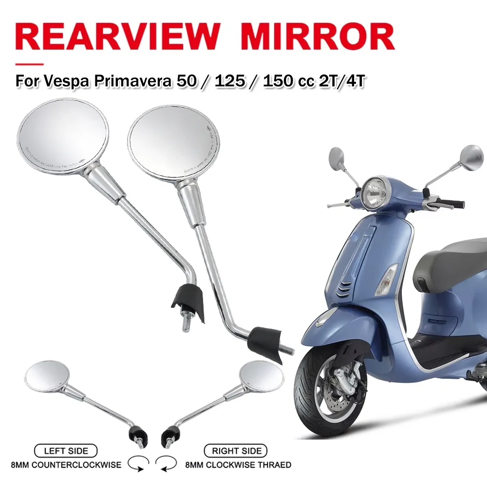 

Motorcycle Rearview Mirrors Elettrica motociclo Motorbike Side Mirror Accessories For Vespa Primavera 50 125 150 4T 3V ie iGET