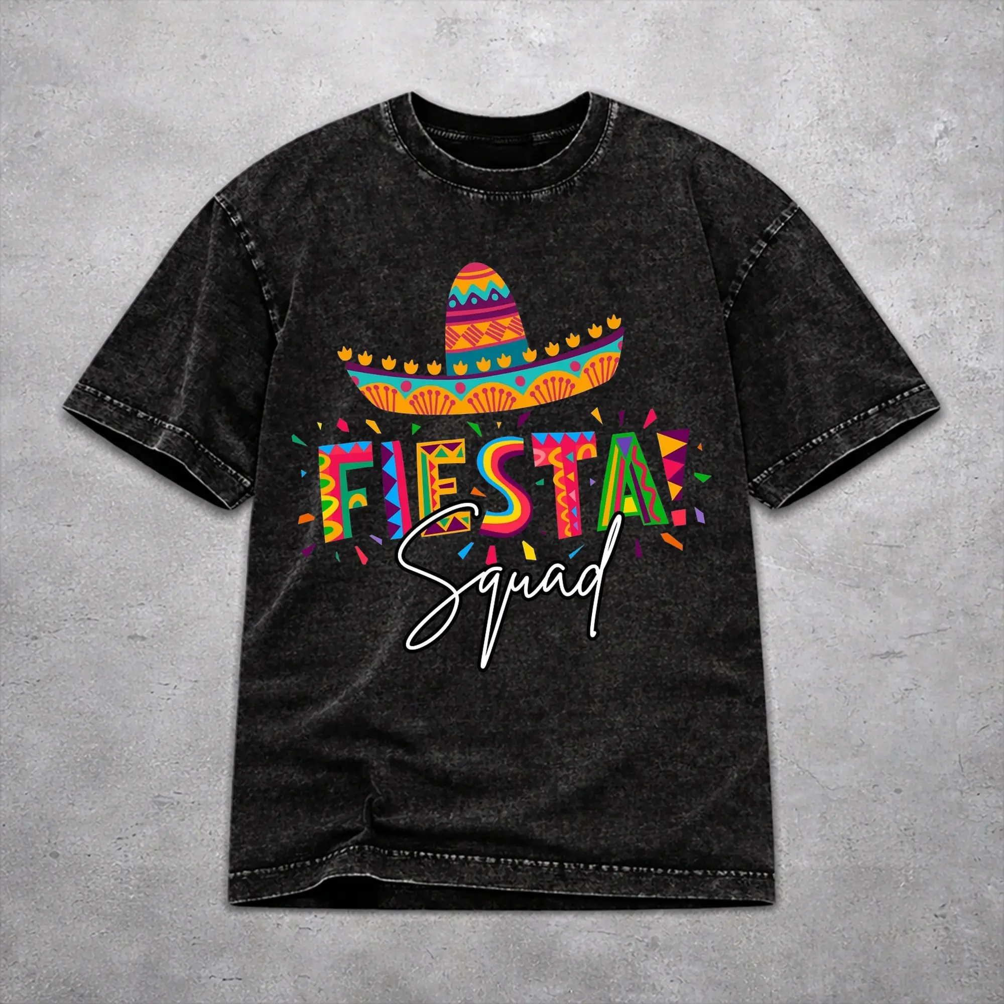 Fiesta Squad Cinco De Mayo T Shirt Washed Style For Men Women Pure Cotton T-Shirts Tee Clothes