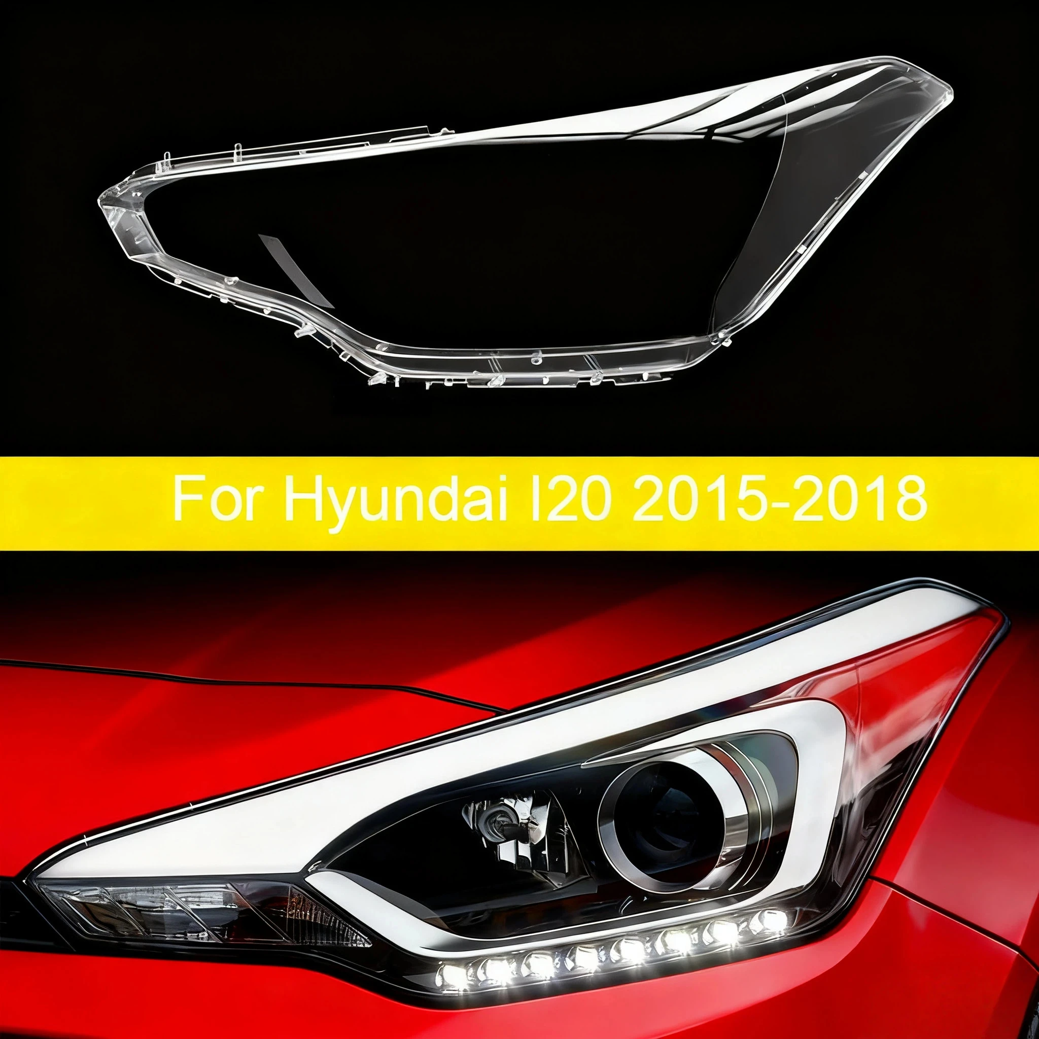

Чехол для фары для Hyundai I20 2015-2018, корпус линзы, маска для фар автомобиля, крышка для передней фары, колпачки для абажура, прозрачный чехол