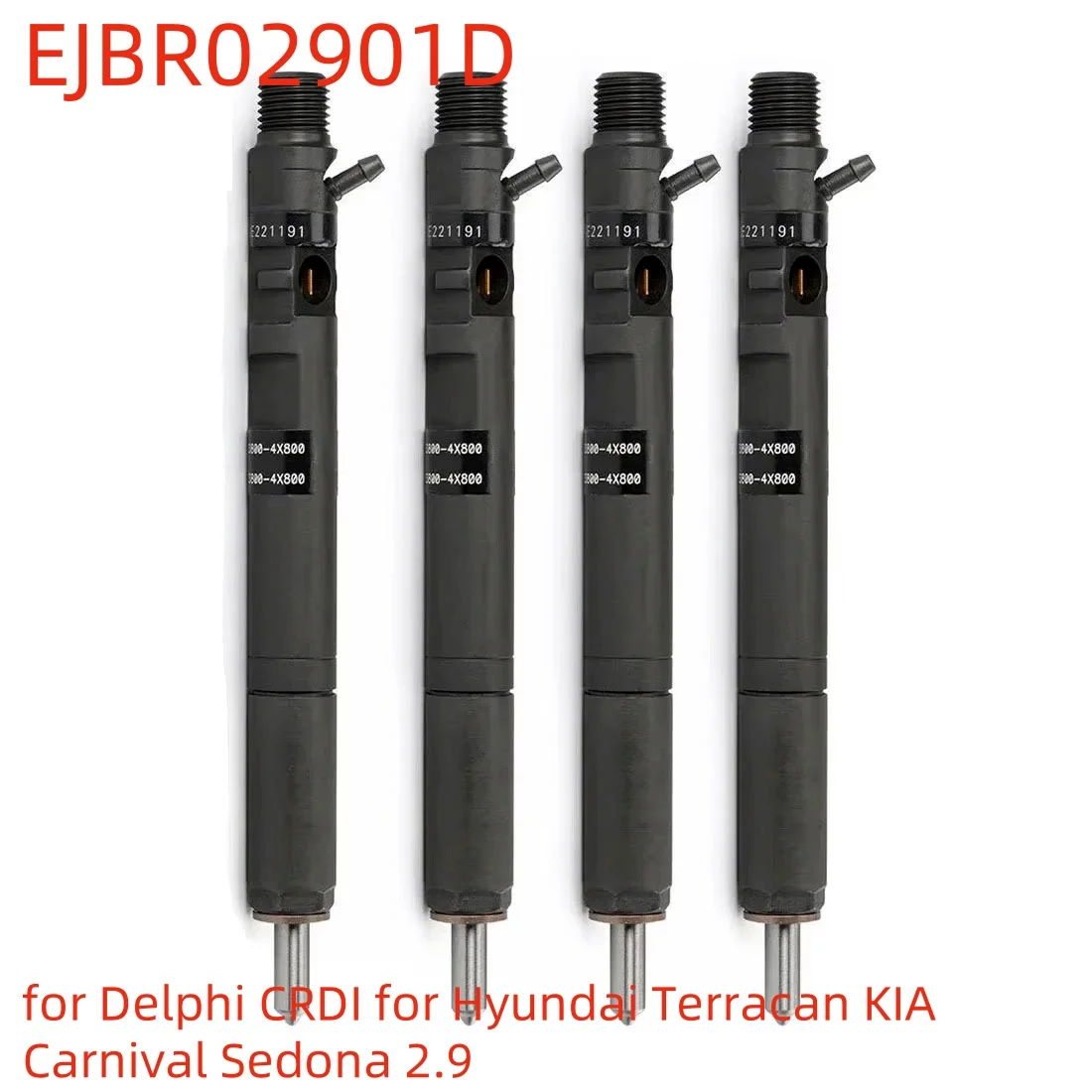 4PCS EJBR02901D New Diesel Fuel Injector for Delphi CRDI for Hyundai Terracan KIA Carnival Sedona 2.9 33800-4X800