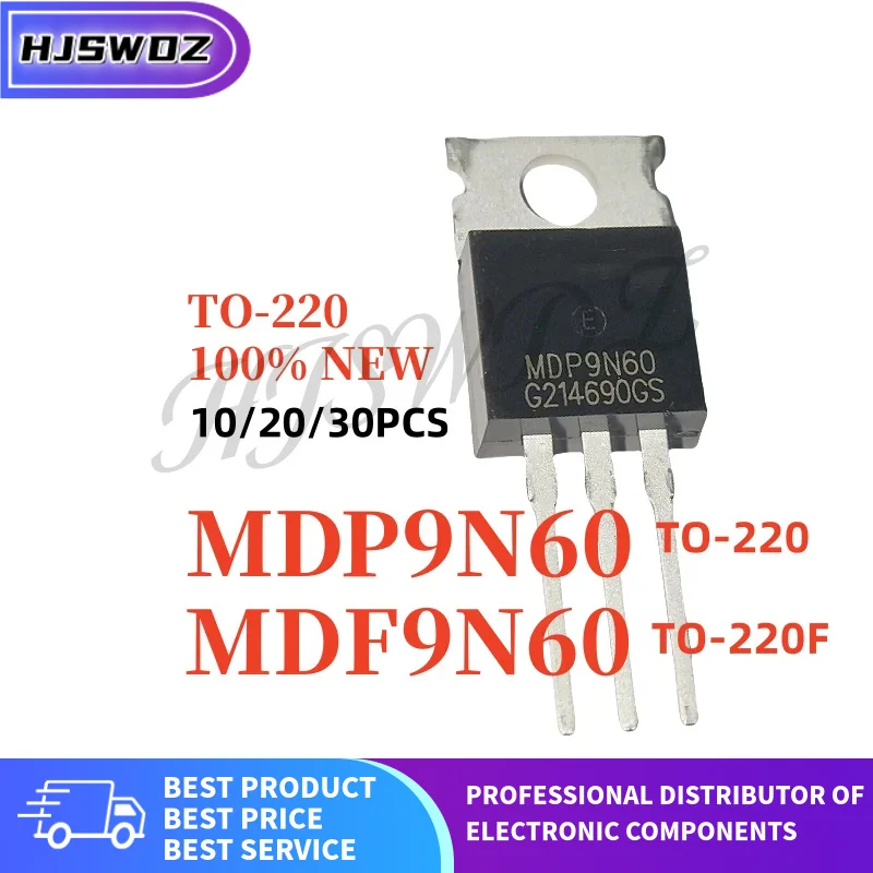 10-30PCS MDP9N60 MDP 9N60 TO-220 MDF9N60 TO-220F 600V 9A MOSFET field effect transistors Brand New In Stock