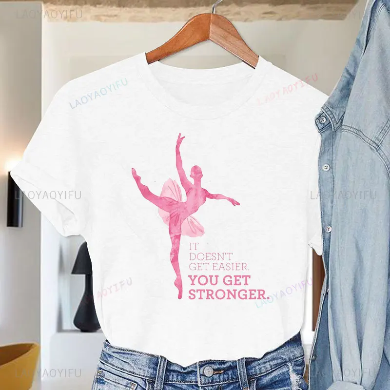 Ballet Dancer Printing T Shirt Funny Harajuku T-shirt Women Clothing Casual Cotton Tee Top Cute Female Short-sleev Unisex Tshirt