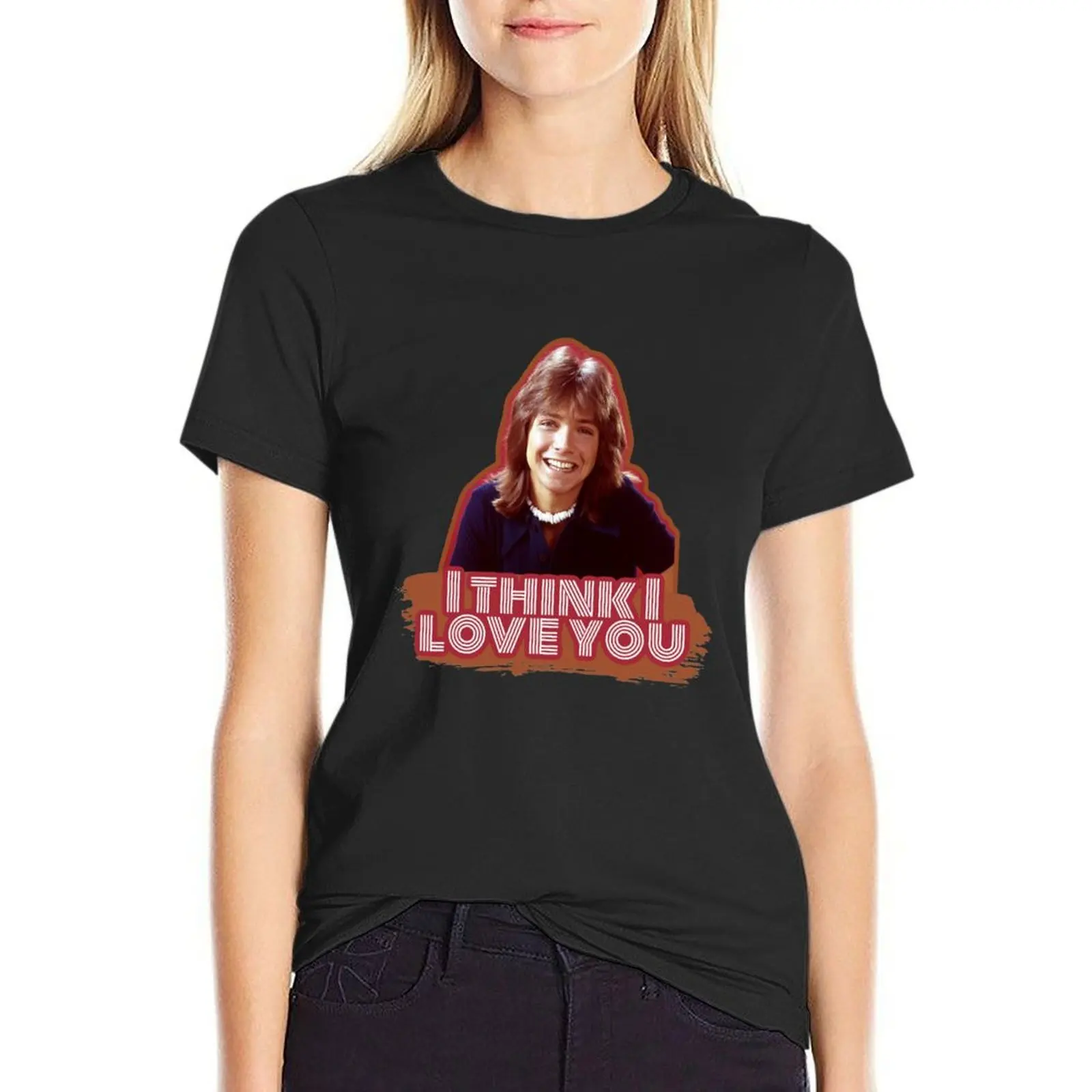 

I Think I Love You T-Shirt Blouse aesthetic clothes t shirt dress Women