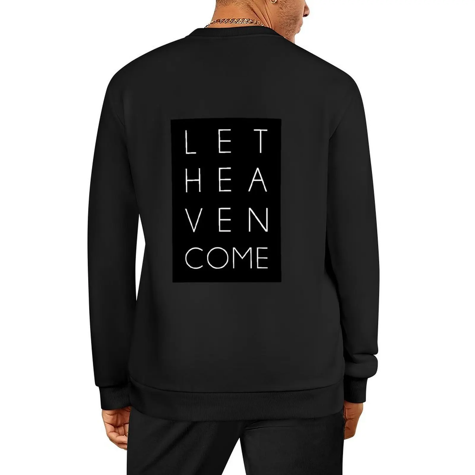 Let Heaven Come بلوفر رجالي يرتدي ملابس رياضية للرجال ملابس الخريف ملابس رجالي سويت شيرت للرجال