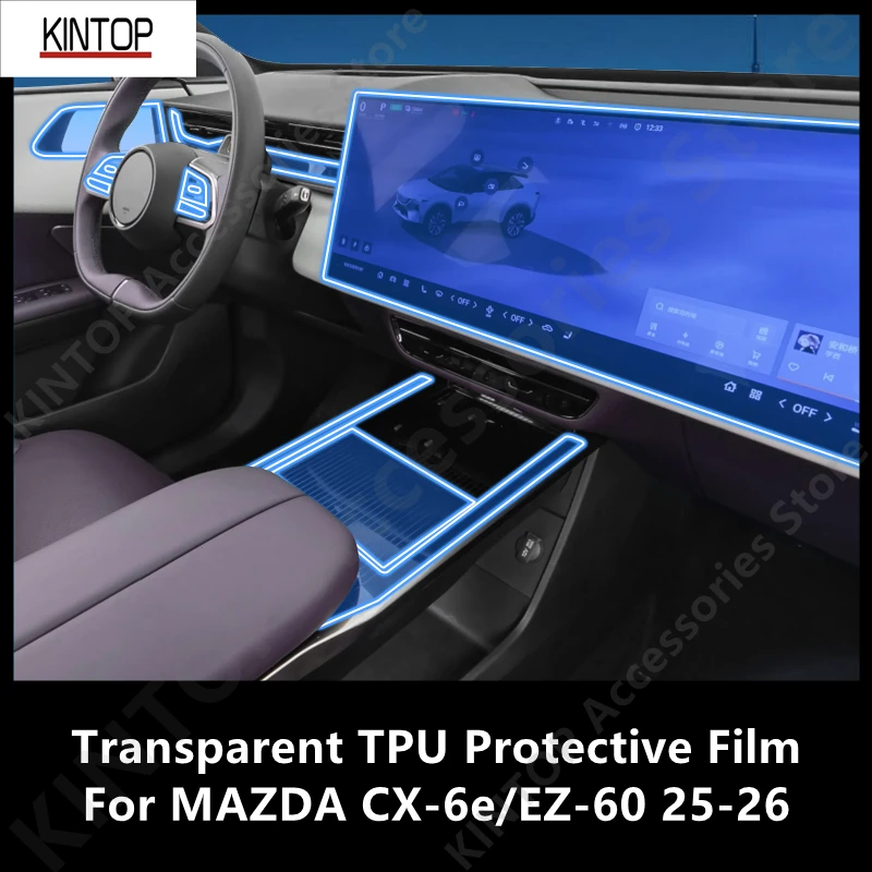 

For MAZDA CX-6e/EZ-60 25-26 Car Interior Center Console Transparent TPU Protective Film Anti-scratch Repair Accessories Refit