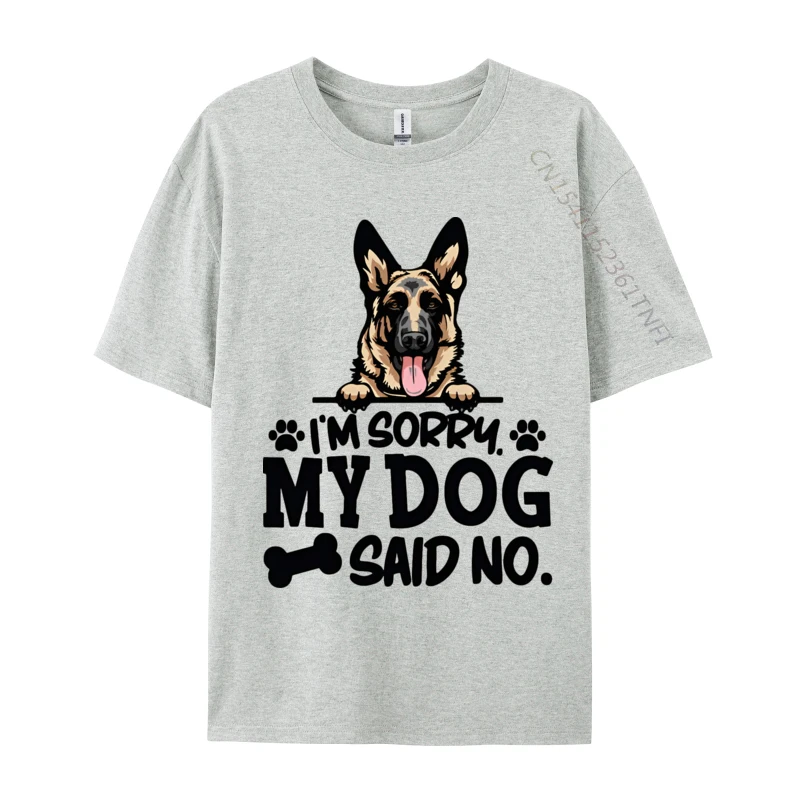 Clothing Comfortable Birthday Tops Shirts Graphic Cotton Man T Shirts German Shepherd Stickers Im Sorry My Dog T-shirt