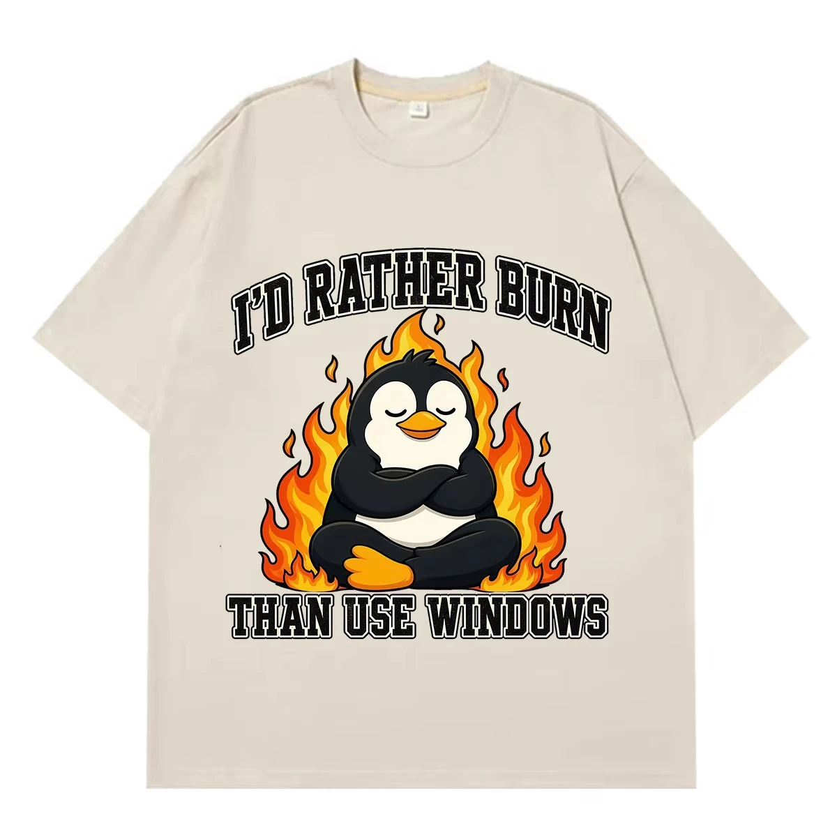 I'd Rather Burn Than Use Windows Funny Penguin Meme T-shirt Men Women Fashion Hip-Hop T-shirts Summer Cotton Harajuku T-shirts