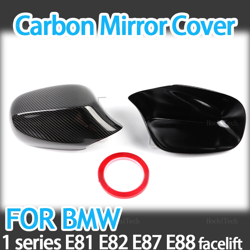 

Real Carbon Fiber Add-on Rearview Side Mirror Cover For BMW 1er E81 E82 E87 E88 116d 118i 118d 120i 120d 123d 130i LCI Facelift