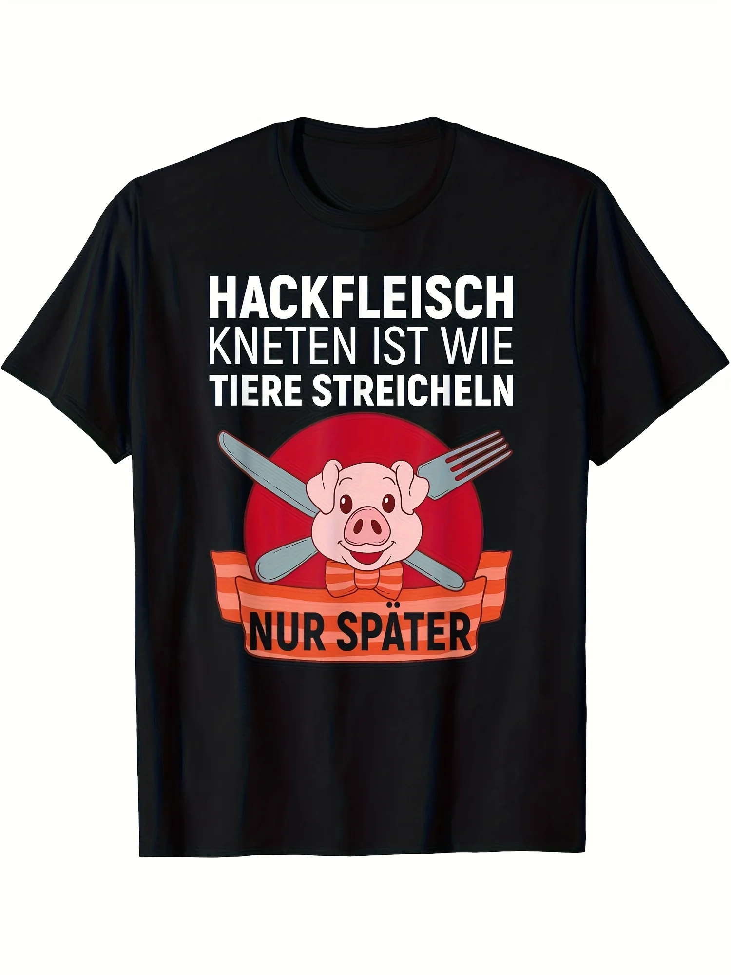 Humorous German Phrase T-Shirt - Molding Ground Meat Is Similar to Cuddling Pets Butcher Pig Sausage German Print, Vintage Black