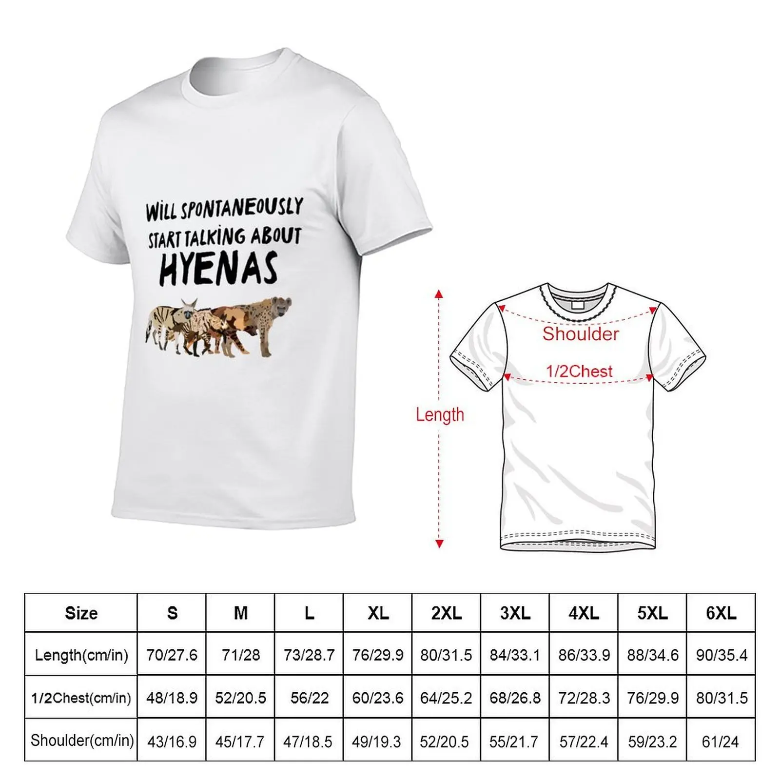 Will Spontaneously Start Talking About Hyenas T-Shirt graphics graphic t shirt vintage mens big and tall t shirts