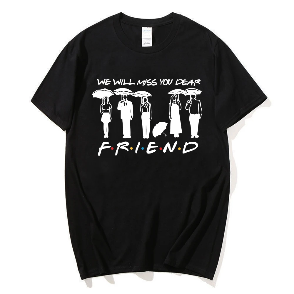 Hot Friends Tv Show We Will Miss You Dear Friends Matthew Perry Graphic Fashion T Shirt Streetswear Tees Unisex