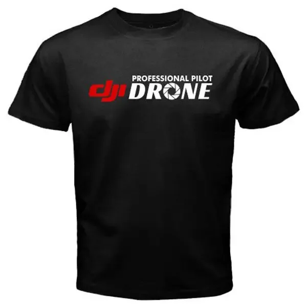 Hot Sale Dji Professional Pilot Drone - Custom T-Shirt 100% Ctton Tee Shirt Custom Aldult Teen Unisex Fashion Funny New Unisex