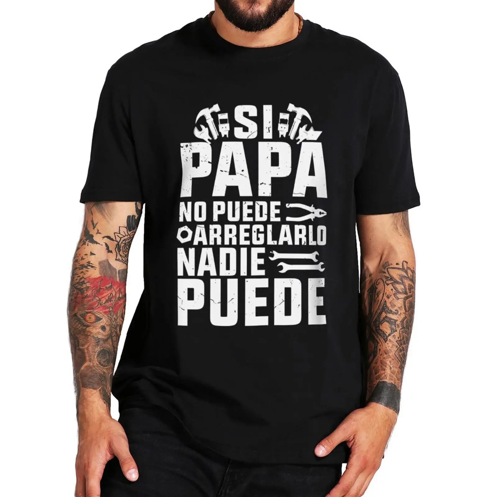 If Dad Can\'t Fix It We\'re Screwed T Shirt Retro Spanish Papa Father Day Gift Men Clothing 100% Cotton SoftT-shirt  EU Size