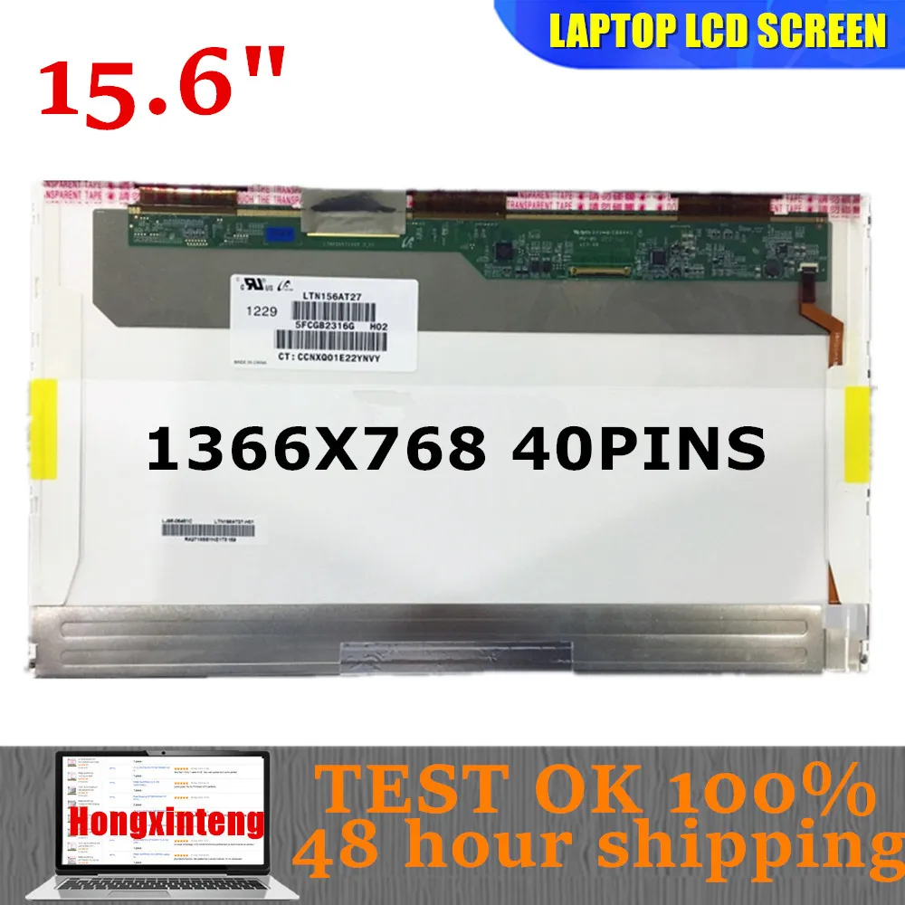 

Оригинальный 15,6-дюймовый NORMAL светодиод 1366X768 40 контактов LTN156AT02 LTN156AT24 N156BGE-L0B LP156WH2 TLA1 B156XW02 LTN156AT27