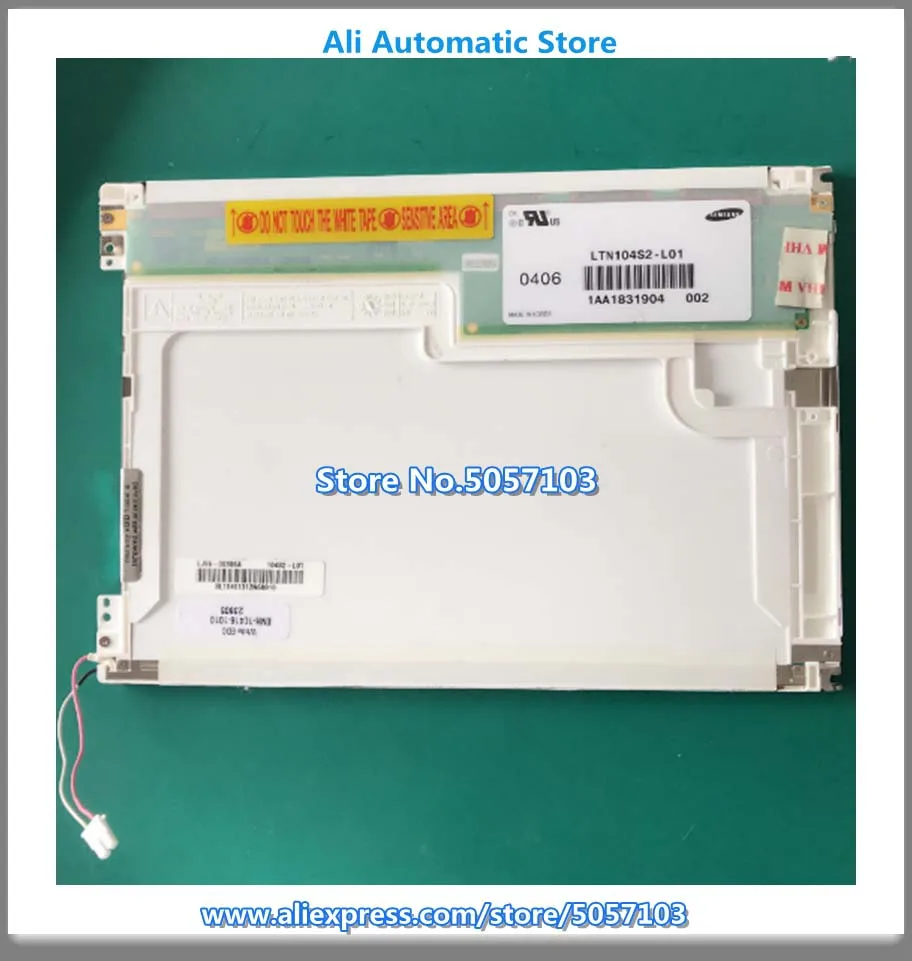 Original 10.4 Inch LTN104S2-L01 Industrial LCD LTA104S1-L01 LCD Screen