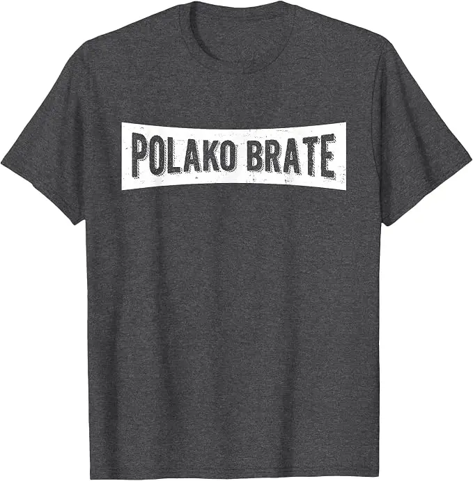 POLAKO BRATE Lustiges Serbisches Bosnisches Kroatisches Balkan-Slang-T-Shirt Y2k Hrvatska Srbija Bosna Lustiges Slang-Sprichwort T-Shirt Persönlichkeit – Detail 11