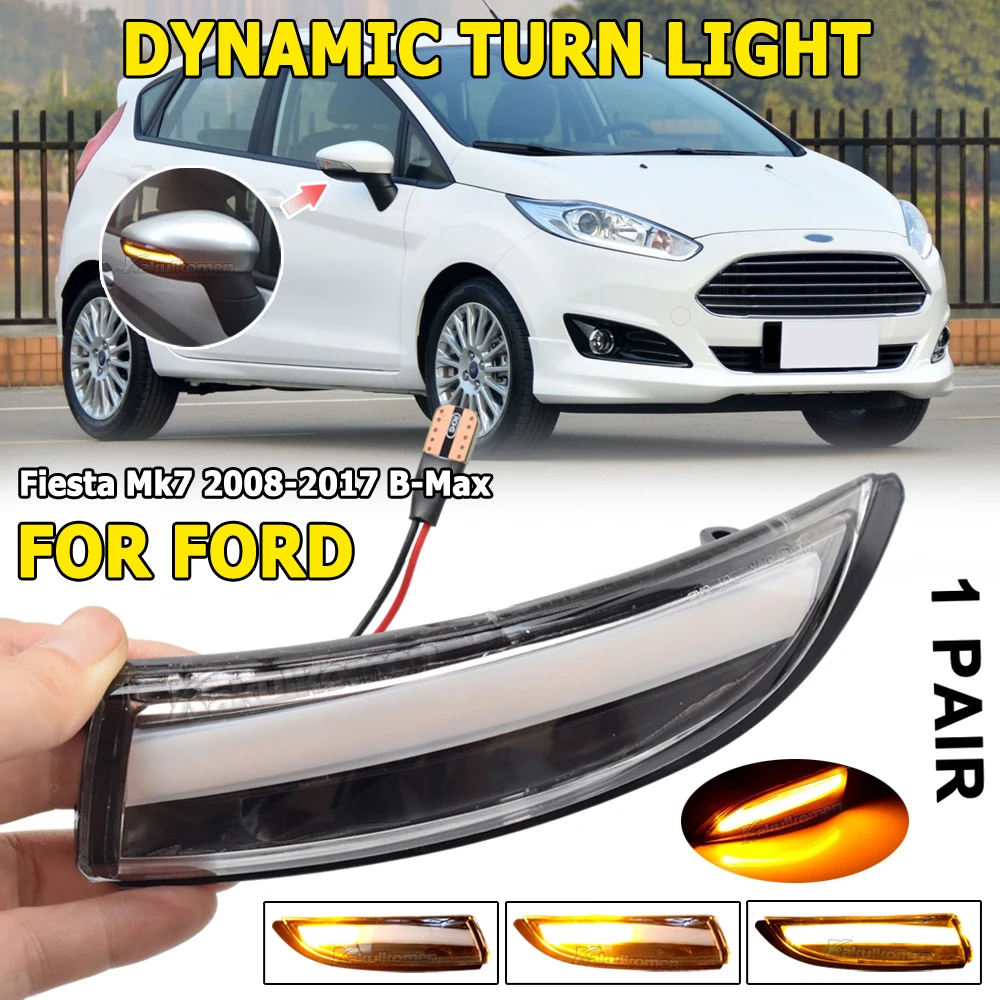 

Динамические светодиодные указатели поворота для боковых зеркал Ford Fiesta MK7 B-Max 2008-2017, ST Line MK8 2018