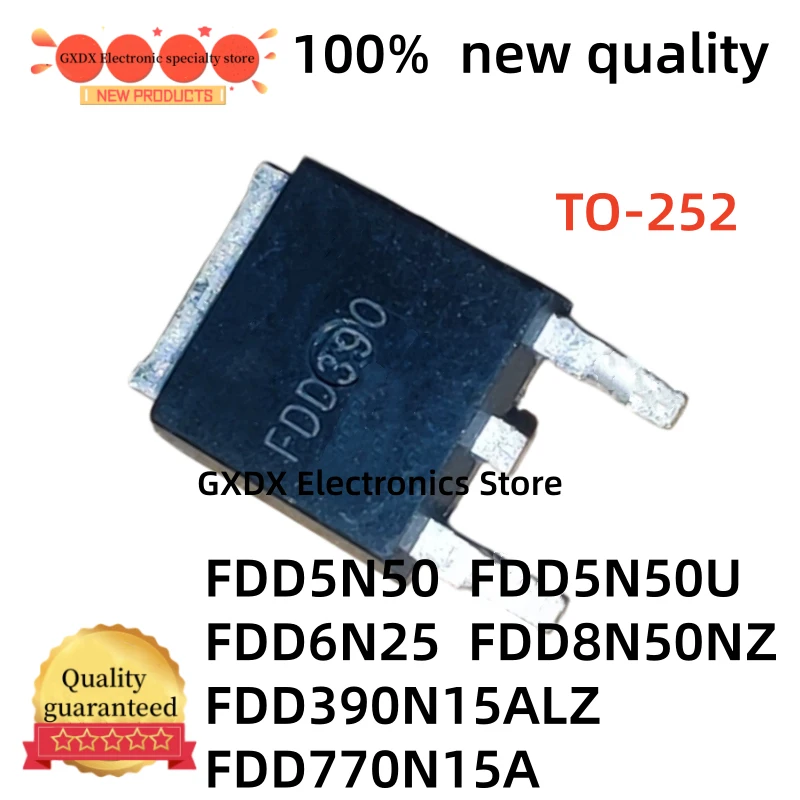 10-20-30Uds 100% new 770N15A 5N50 5N50U 6N25 8N50NZ TO252 FDD390N15ALZ FDD770N15A FDD5N50 FDD5N50U FDD6N25 FDD8N50NZ TO-252