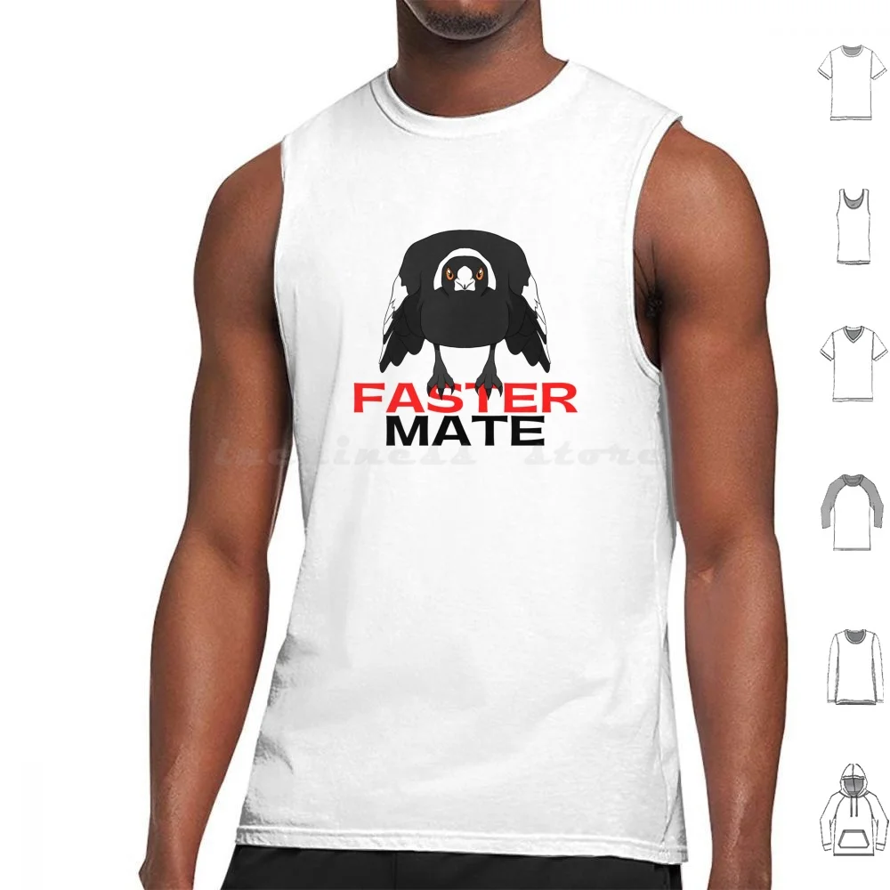 Faster Mate , Funny Magpie Tank Tops Print Cotton Pedal Faster Mate Go Faster Australian Magpie Magpie Magpies Aussie