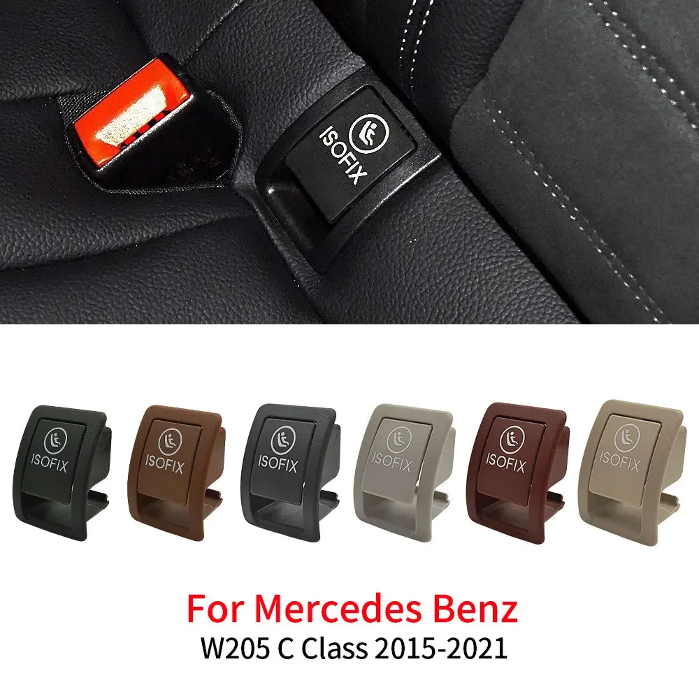 

Car Rear Child ISOFIX Switch Seat Safety Cover Accessories for Mercedes Benz C-Class W205 C180 C200 C220 C250 C300 2059200513