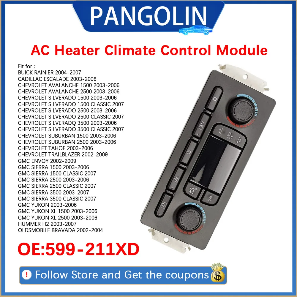 

PANGOLIN AC Heater Climate Control Module for BUICK RAINIER 2004-2007/CADILLAC ESCALADE 2003-2006/CHEVROLET TAHOE 2003-2006