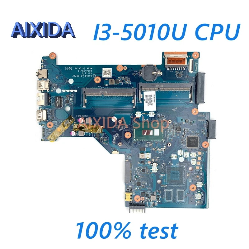 AIXIDA HP 파빌리온 15-R 노트북 마더보드, AS056 LA-B972P 801859-501 801859-001 801859-601, DDR3L SR23Z I3-5010U, 전체 테스트 완료